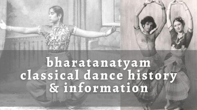 Bharatanatyam Classical Dance History