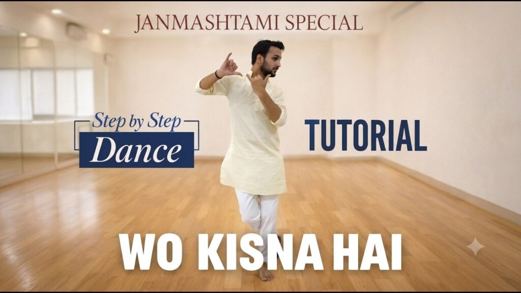 Wo Krishna Hai Dance Tutorial