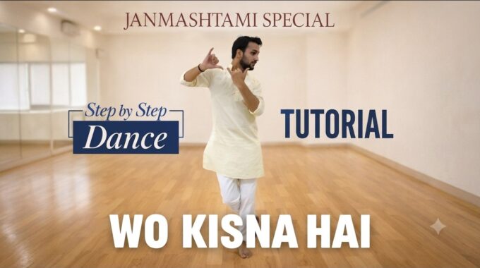 Wo Krishna Hai Dance Tutorial